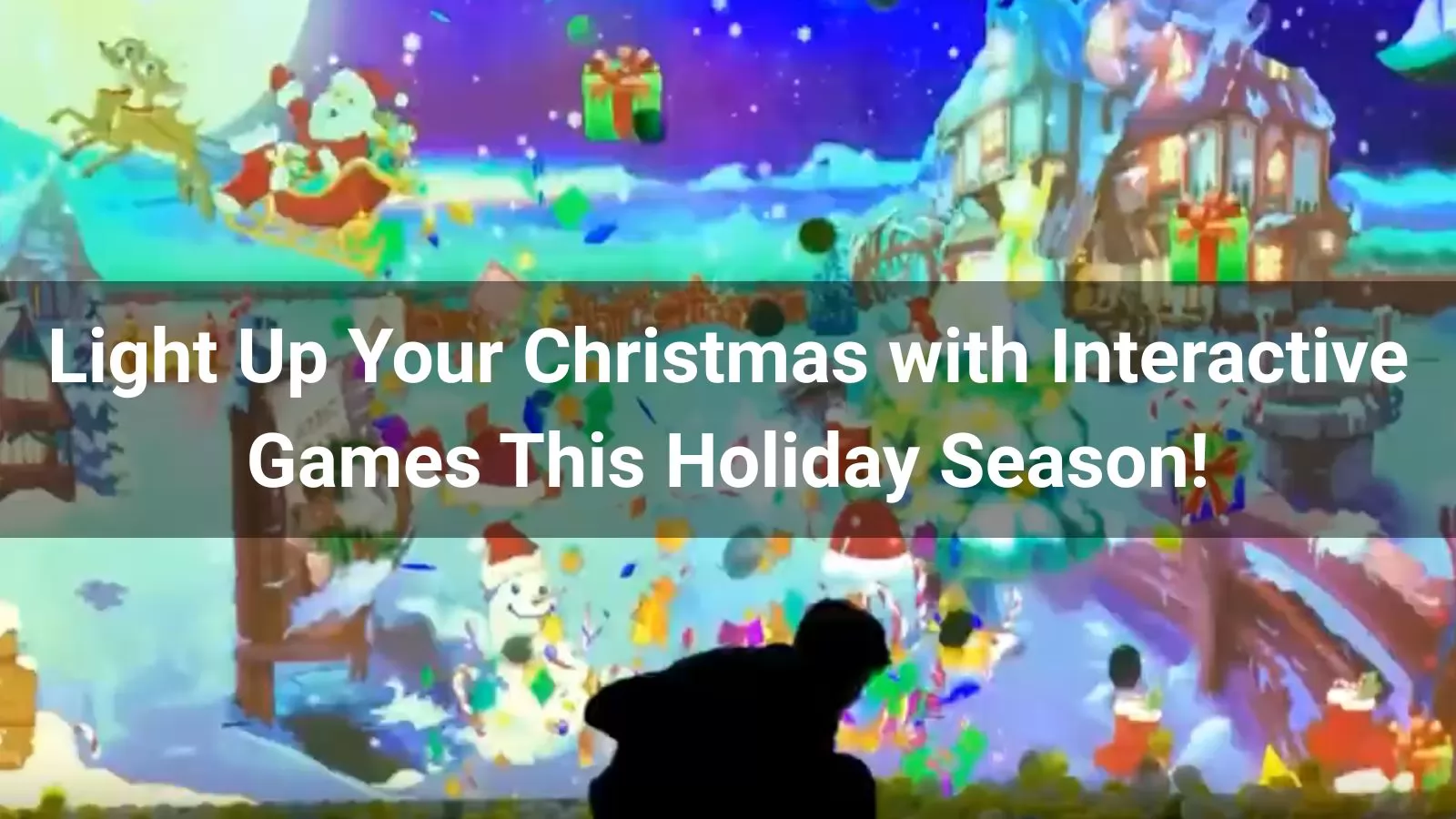 Light Up Your Christmas with Interactive Games This Holiday Season!